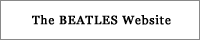 The BEATLES Website / ザ・ビートルズ・ウェブサイト